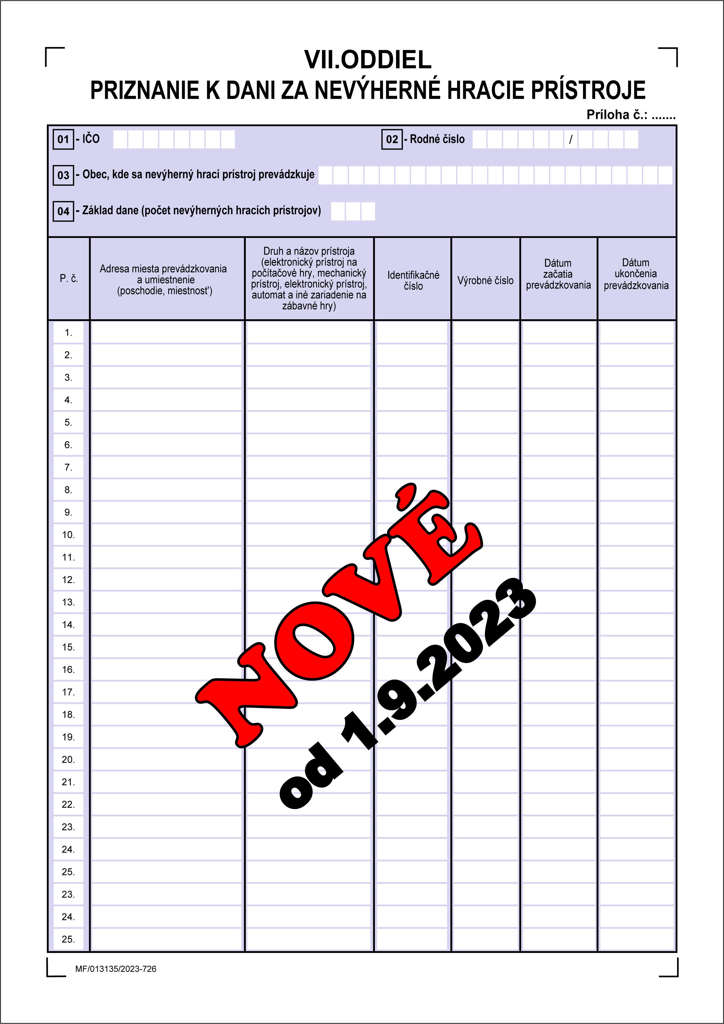 Priznanie k dani za nevýherné hracie prístroje VII. ODDIEL